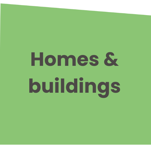 Homes & buildings